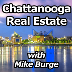 chattanooga real estate podcast